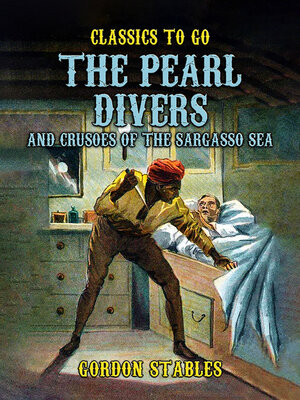cover image of The Pearl Divers and Crusoes of the Sargasso Sea
